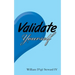 Validate Yourself