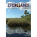 Everglades: An Ecosystem Facing Choices and Challenges