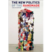 The New Politics of the Handmade: Craft, Art and Design