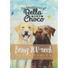 The Adventures of Bella and Choco: Being YOU-neek