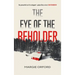 The Eye of the Beholder