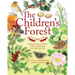 The Children's Forest: Stories & Songs, Wild Food, Crafts & Celebrations All Year Round