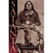 Satanta: The Life and Death of a War Chief