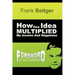 How One Idea Multiplied My Income and Happiness