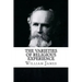 The Varieties of Religious Experience William James