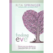 Finding Eve: Discover Your True Identity as a Daughter of God