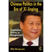 Chinese Politics in the Era of XI Jinping: Renaissance, Reform, or Retrogression?
