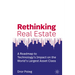 Rethinking Real Estate: A Roadmap to Technology's Impact on the World's Largest Asset Class