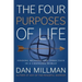 The Four Purposes of Life: Finding Meaning and Direction in a Changing World
