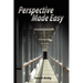 Perspective Made Easy