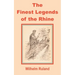 The Finest Legends of the Rhine