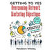Getting to Yes: Overcoming Network Marketing Objections