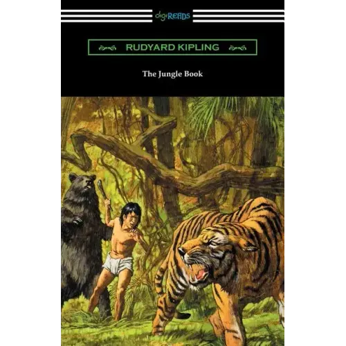 The Jungle Book (Illustrated by John L. Kipling, William H. Drake, and Paul Frenzeny)