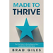 Made to Thrive: The Five Roles to Evolve Beyond Your Leadership Comfort Zone