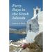 Forty Days in the Greek Islands