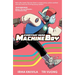Everyday Hero Machine Boy