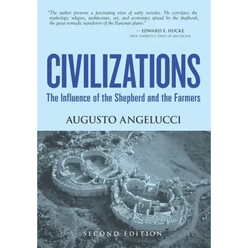 Civilizations: The Influence of the Shepherd and the Farmers