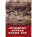 Storming Little Round Top: The 15th Alabama and Their Fight for the High Ground, July 2, 1863