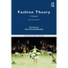 Fashion Theory: A Reader