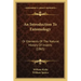 An Introduction To Entomology: Or Elements Of The Natural History Of Insects (1865)