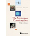 Mysterious Commonplace, The: A Life in Science