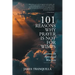 101 Reasons Why Prayer Is Not For Wimps: Lessons In Spiritual Warfare