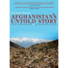 Invisible History: Afghanistan's Untold Story