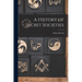 A History of Secret Societies