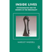 Inside Lives: Psychoanalysis and the Growth of the Personality