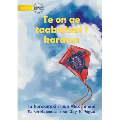 Turtle in the Sky - Te on ae taabeibeti i karawa (Te Kiribati)