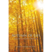 Autumn of Life: A Guide to Aging and Dying