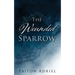 The Wounded Sparrow