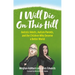 I Will Die on This Hill: Autistic Adults, Autism Parents, and the Children Who Deserve a Better World