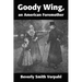 Goody Wing, an American Foremother
