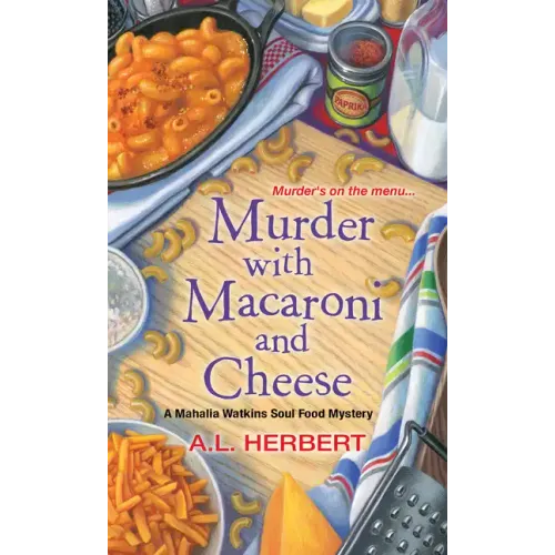 Murder with Macaroni and Cheese