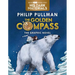The Golden Compass Graphic Novel, Complete Edition