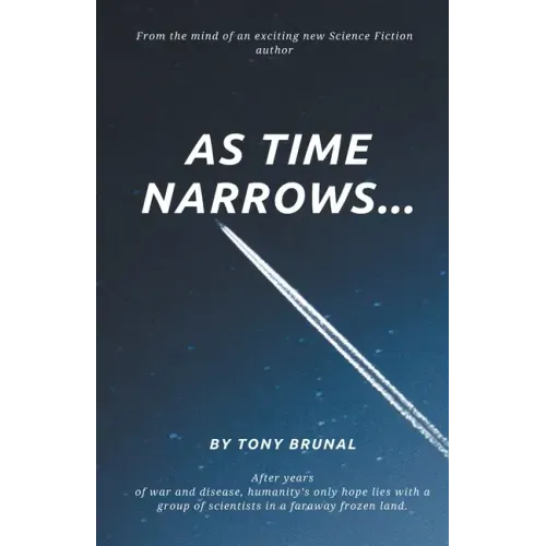 As Time Narrows