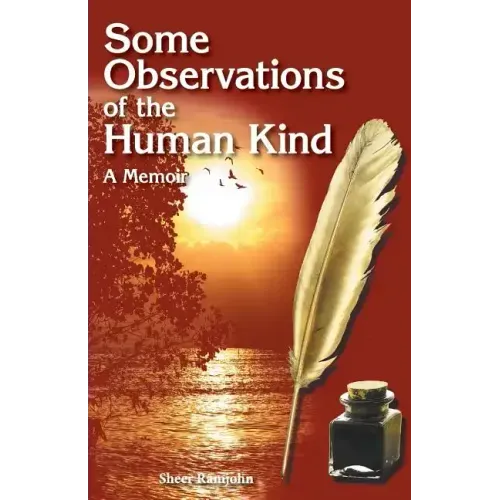 Some Observations of the Human Kind: A Memoir