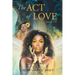 The Act of Love: Volume 1.11