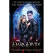 Dark Divide: The Vampire Prophecy Book 2