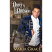 Darcy's Decision: Given Good Principles Volume 1
