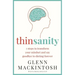 Thinsanity: 7 Steps to Transform Your Mindset and Say Goodbye to Dieting Forever