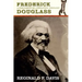 Frederick Douglass: Precurson to Lib Theology