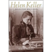 Helen Keller: Selected Writings