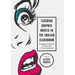 Teaching Graphic Novels in the English Classroom: Pedagogical Possibilities of Multimodal Literacy Engagement