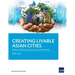 Creating Livable Asian Cities