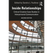 Inside Relationships: Critical Creative Case Studies in Interpersonal Communication