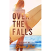 Over the Falls