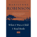 When I Was a Child I Read Books