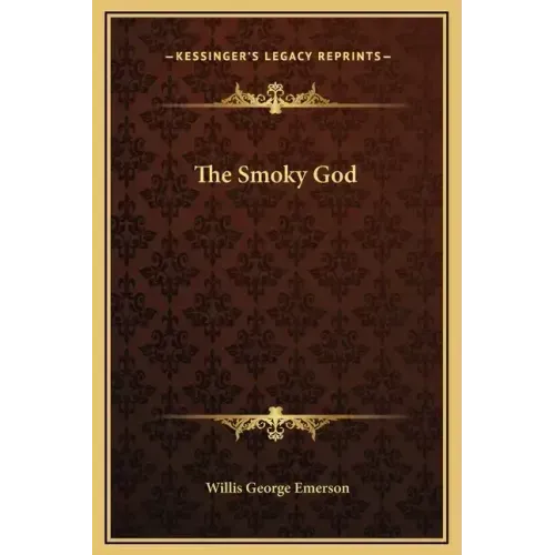 The Smoky God